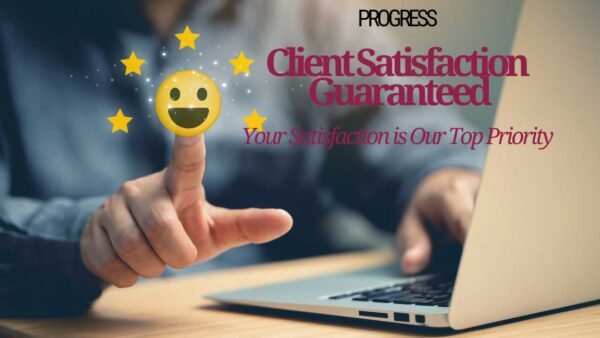 Client Satisfaction Guaranteed​